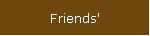 Friends'